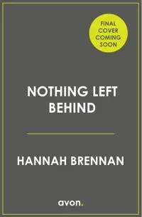 Nothing Left Behind