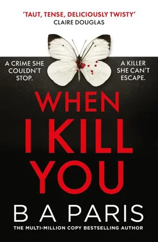 When I Kill You