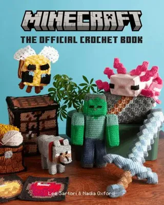 Minecraft: The Official Crochet Book