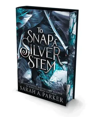 To Snap a Silver Stem