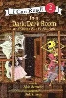 In a Dark, Dark Room and Other Scary Stories