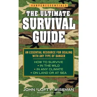 The Ultimate Survival Guide