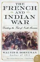 The French and Indian War