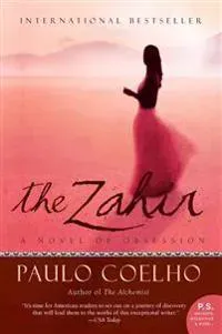 The Zahir: A Novel of Obsession