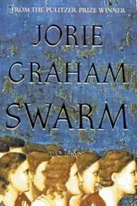 Swarm: Poems