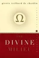 The Divine Milieu