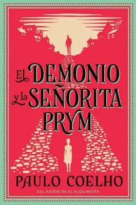 The Devil and Miss Prym \ El Demonio Y La Señorita Prym