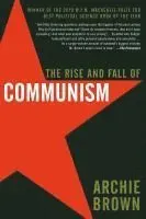 The Rise and Fall of Communism