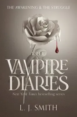 THE VAMPIRE DIARIES: THE AWAKENING AND THE STRUGGLE