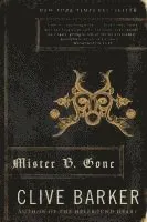 Mister B. Gone