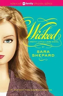 PRETTY LITTLE LIARS #5: WICKED