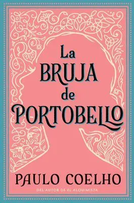 Witch of Portobello, the \ La Bruja de Portobello
