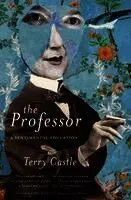 The Professor: A Sentimental Education