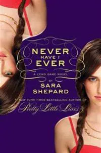 The Lying Game #2: Never Have I Ever