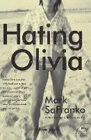 Hating Olivia: A Love Story