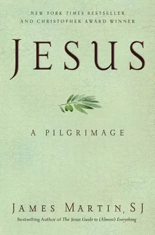 Jesus: A Pilgrimage