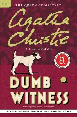 Dumb Witness: A Hercule Poirot Mystery: The Official Authorized Edition