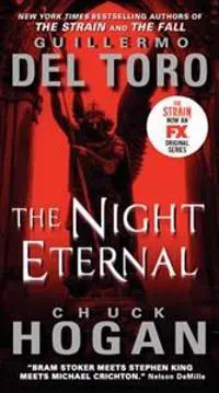 The Night Eternal TV Tie-In Edition: Book Three of the Strain Trilogy