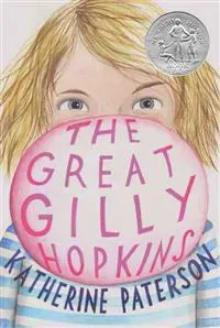 The Great Gilly Hopkins: A Newbery Honor Award Winner