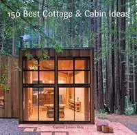 150 best cottage & cabin ideas