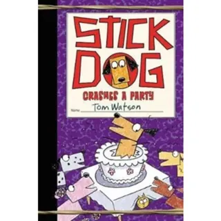 Stick Dog Crashes a Party