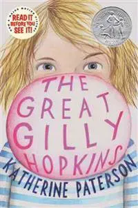 The Great Gilly Hopkins: A Newbery Honor Award Winner