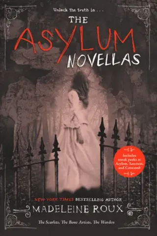 Asylum novellas - the scarlets, the bone artists, the warden