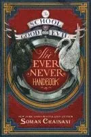 School for Good and Evil: The Ever Never Hbk.