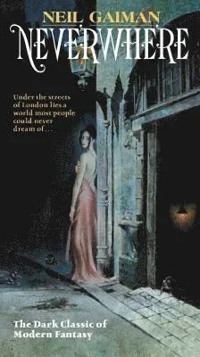 Neverwhere: Author's Preferred Text