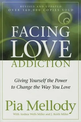 Facing Love Addiction