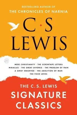 The C. S. Lewis Signature Classics