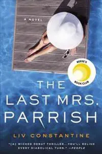 The Last Mrs. Parrish