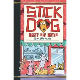 Stick Dog Meets His Match