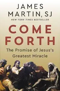 Come Forth