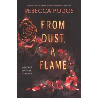 From Dust, a Flame
