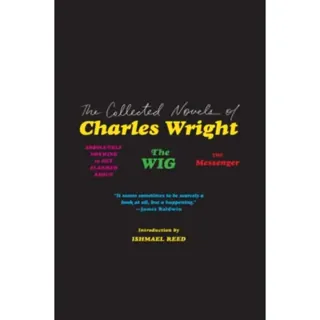 Collected Novels of Charles Wright