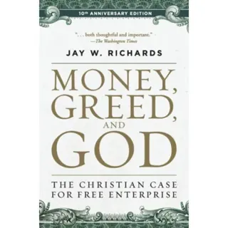 Money, Greed, and God :10th Anniversary Edition