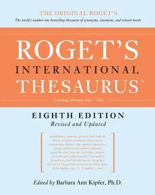 Roget's International Thesaurus [8th Edition]