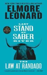 Last Stand at Saber River / The Law at Randado