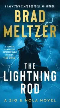 The Lightning Rod: A Zig & Nola Novel