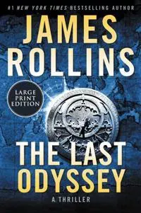 The Last Odyssey [Large Print]