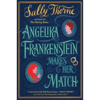 Angelika Frankenstein Makes Her Match