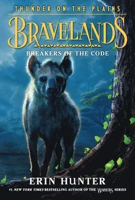 Bravelands: Thunder on the Plains #2: Breakers of the Code