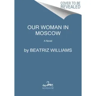 Our Woman in Moscow