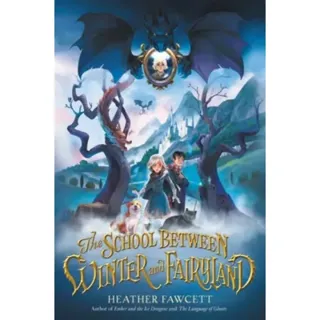 School Between Winter and Fairyland