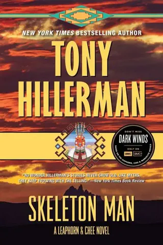 Skeleton Man: A Leaphorn And Chee Novel