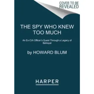 Spy Who Knew Too Much