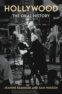 Hollywood: The Oral History