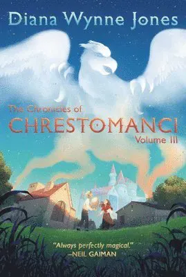 Chronicles of Chrestomanci, Vol. III