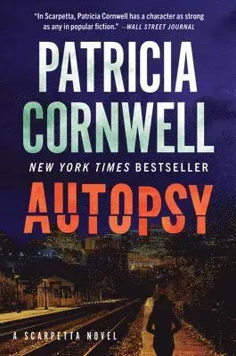 Autopsy: A Scarpetta Novel